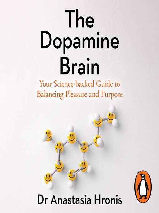 Title details for The Dopamine Brain by Anastasia Hronis - Wait list